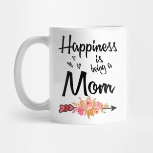 mom happiness is being a mom Mug